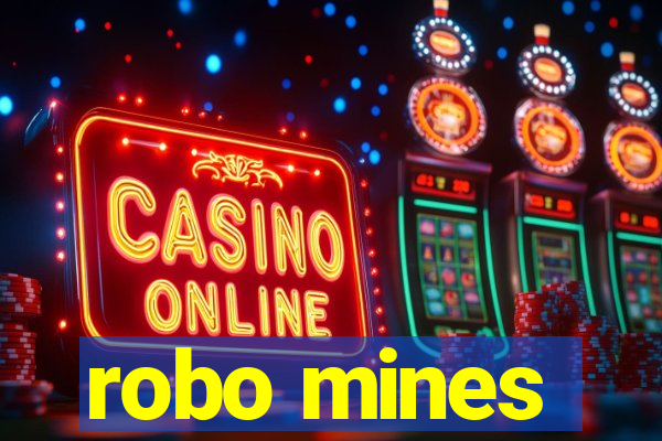 robo mines